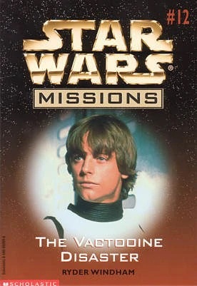 Datei:Star Wars Missions 12 - The Vactooine Disaster.jpg