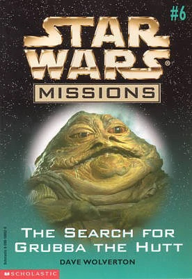 Datei:Star Wars Missions 6 - The Search for Grubba the Hutt.jpg