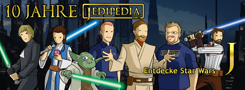 Jedipedia – Entdecke Star Wars – inzwischen seit 10 Jahren!